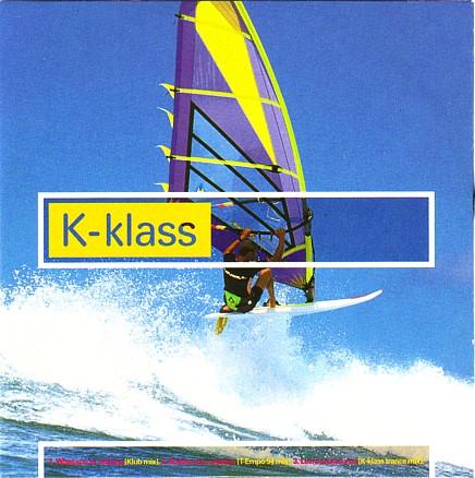 K-Klass - What You're Missing