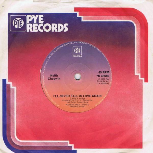 Keith Chegwin - I'll Never Fall In Love Again