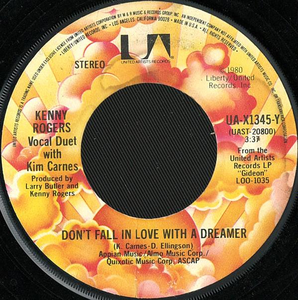 Kenny Rogers, Kim Carnes - Don't Fall In Love With A Dreamer