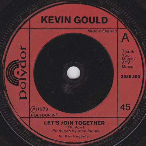 Kevin Gould  - Let's Join Together