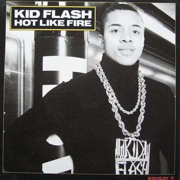 Kid Flash - Hot Like Fire