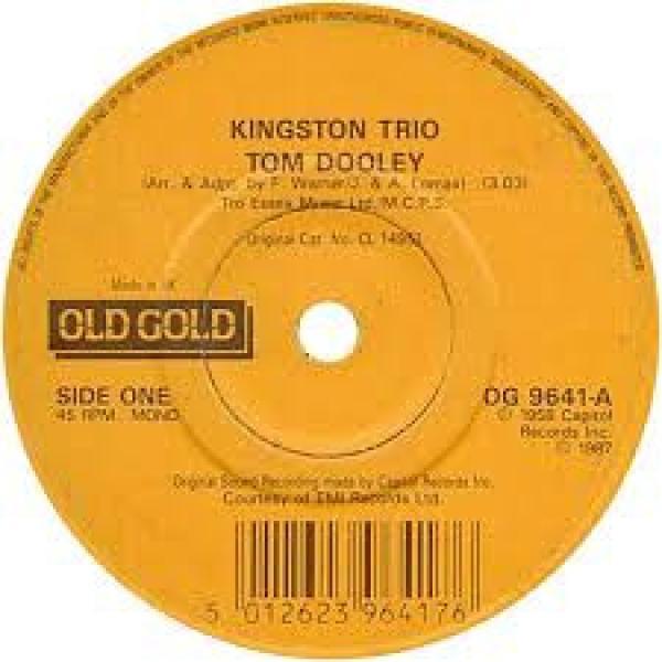 Kingston Trio, Highwaymen - Tom Dooley/Michael