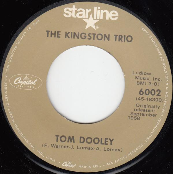 Kingston Trio - Tom Dooley / M.T.A.