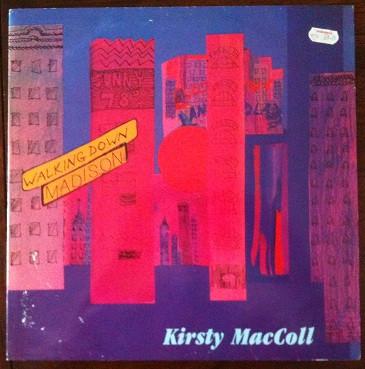 Kirsty MacColl - Walking Down Madison