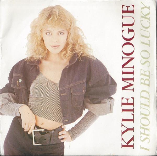 Kylie Minogue - I Should Be So Lucky