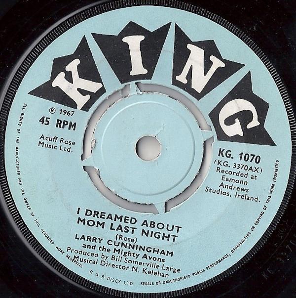 Larry Cunningham (2), The Mighty Avons - I Dreamed About Mom Last Night / Little Nell