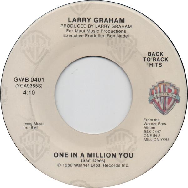 Larry Graham - One In A Million You / When We Get Married
