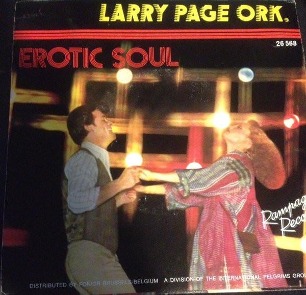 Larry Page Orchestra - You Do It Good / Erotic Soul