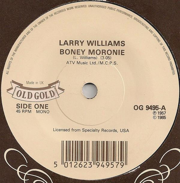 Larry Williams (3) - Boney Moronie / Short Fat Fannie