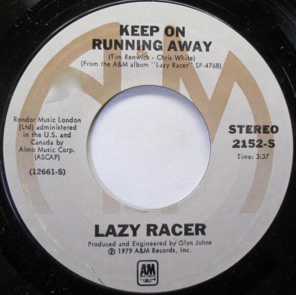 Lazy Racer - Keep On Running Away