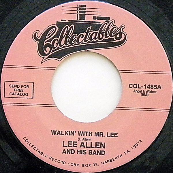 Lee Allen & His Band - Walkin' With Mr. Lee / Promenade