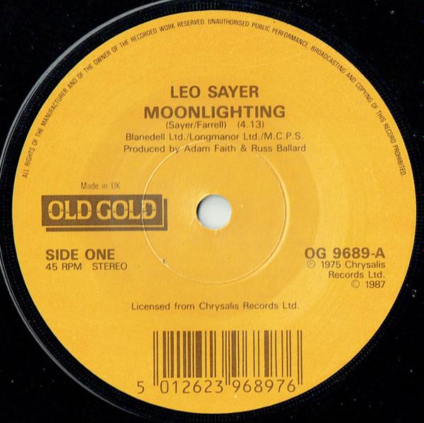 Leo Sayer - Moonlighting / Long Tall Glasses