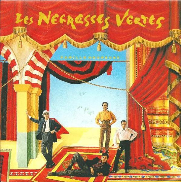 Les Negresses Vertes - Famille Heureuse