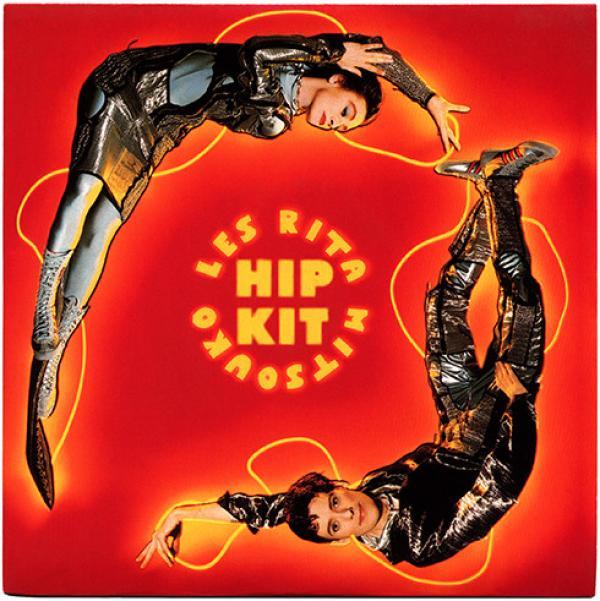 Les Rita Mitsouko - Hip Kit