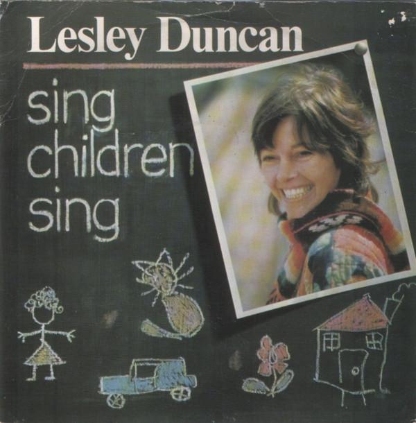 Lesley Duncan - Sing Children Sing