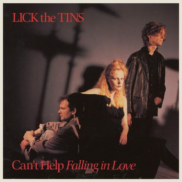 Lick The Tins - Can't Help Falling In Love