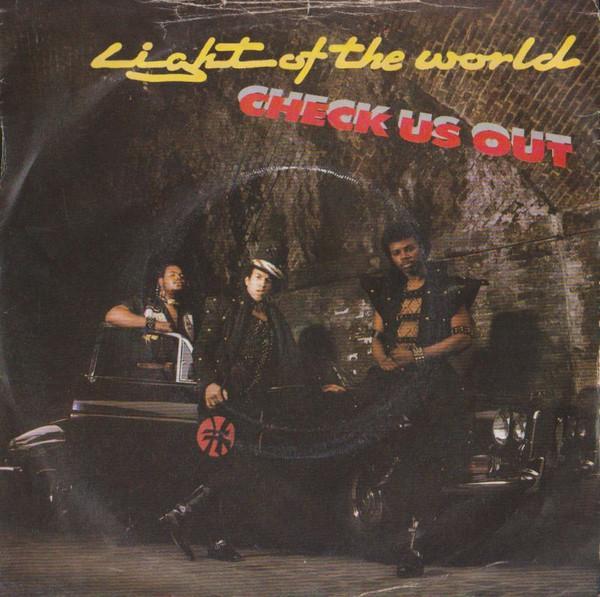 Light Of The World - Check Us Out