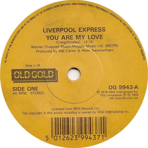 Liverpool Express - You Are My Love / Every Man Must Have A Dream