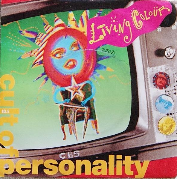 Living Colour - Cult Of Personality