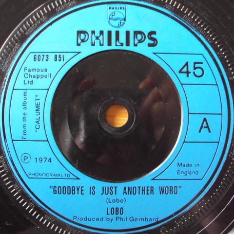 Lobo (3) - Goodbye Is Just Another Word