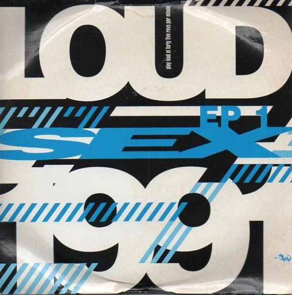 Loud (2) - Sex 1991