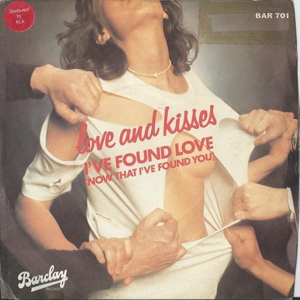 Love & Kisses - I've Found Love (Now That I've Found You)
