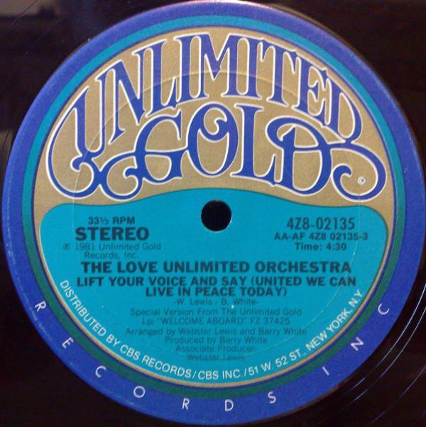 Love Unlimited Orchestra - Lift Your Voice And Say (United We Can Live In Peace Today)