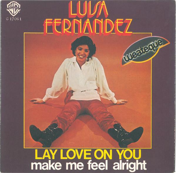 Luisa Fernandez - Lay Love On You