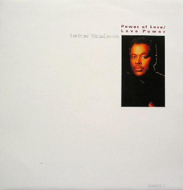 Luther Vandross - Power Of Love / Love Power