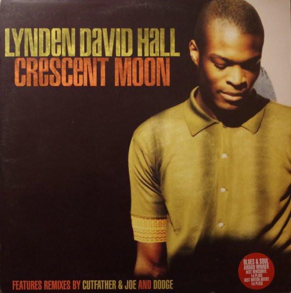 Lynden David Hall - Crescent Moon
