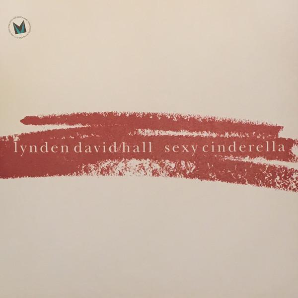 Lynden David Hall - Sexy Cinderella