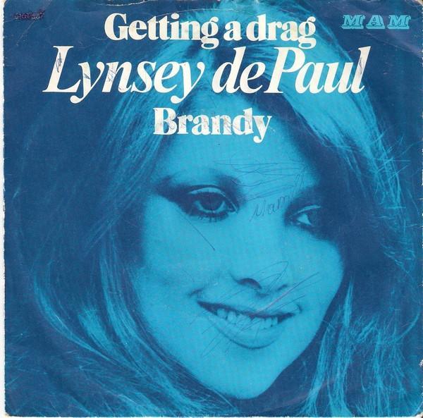 Lynsey De Paul - Getting A Drag / Brandy
