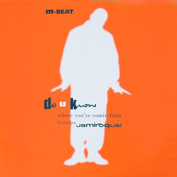 M-Beat, Jamiroquai - Do U Know Where You're Comin From