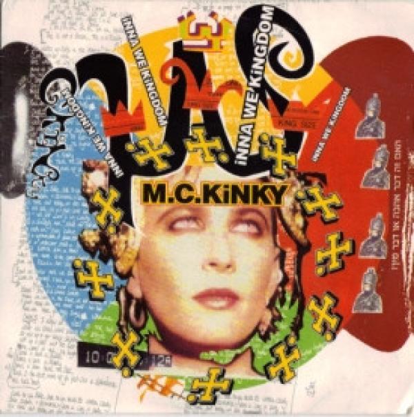 MC Kinky - Inna We Kingdom