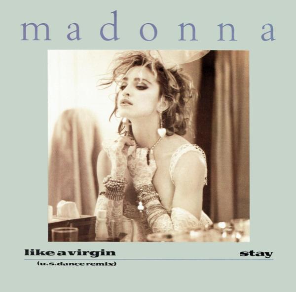 Madonna - Like A Virgin (U.S. Dance Remix) / Stay