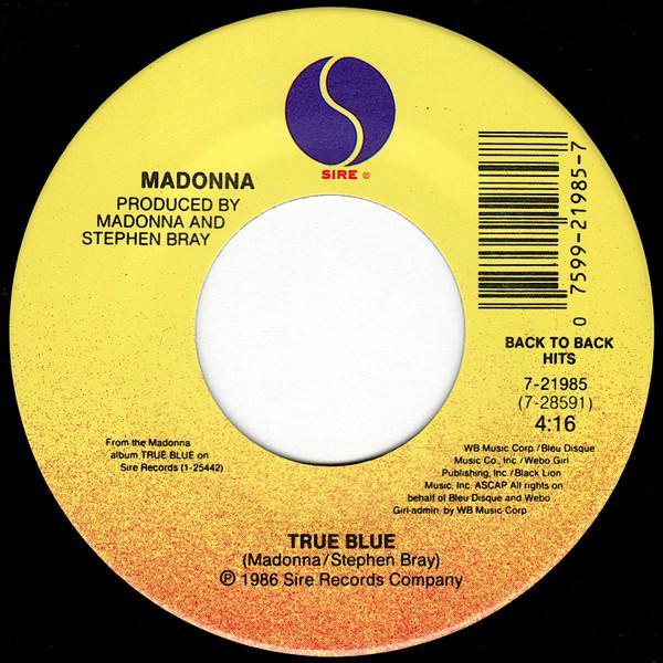 Madonna - True Blue / Live To Tell