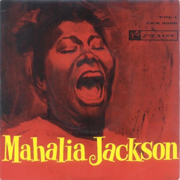 Mahalia Jackson - Mahalia Jackson Vol. 1