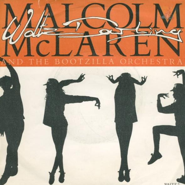 Malcolm McLaren And The Bootzilla Orchestra - Waltz Darling