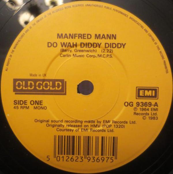 Manfred Mann - Do Wah Diddy Diddy / If You Gotta Go, Go Now