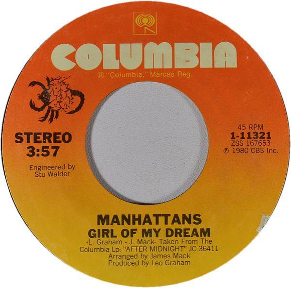 Manhattans - Girl Of My Dream / The Closer You Are
