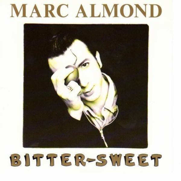 Marc Almond - Bitter-Sweet