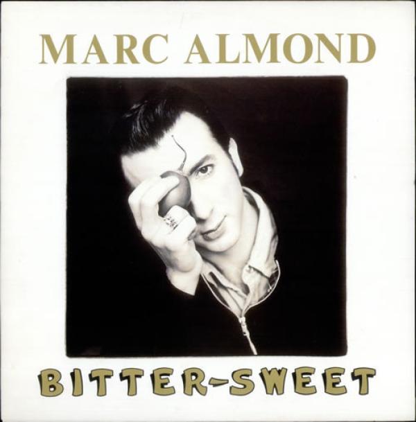 Marc Almond - Bitter Sweet