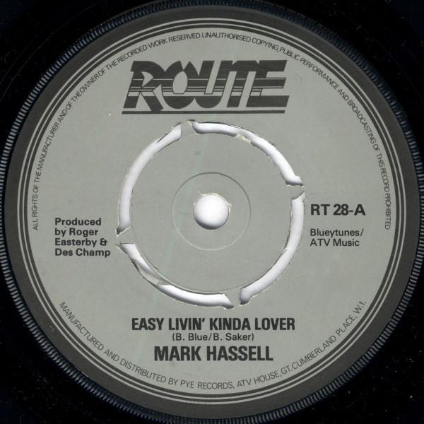 Mark Hassell - Easy Livin' Kinda Lover