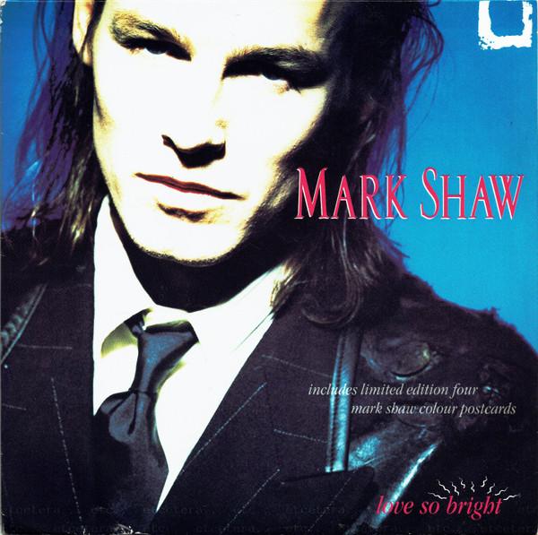 Mark Shaw - Love So Bright