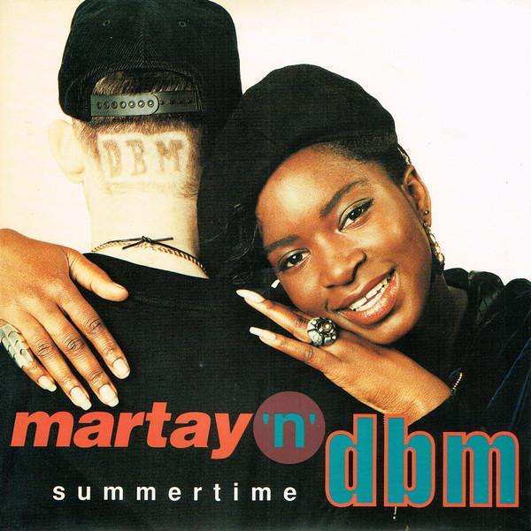 Martay 'n' DBM - Summertime