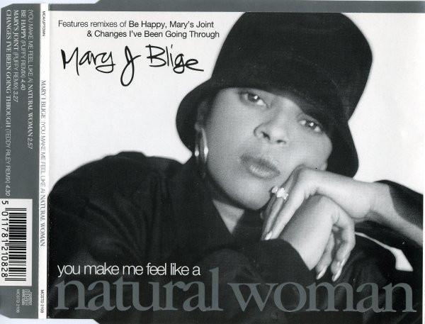 Mary J. Blige - (You Make Me Feel Like A) Natural Woman