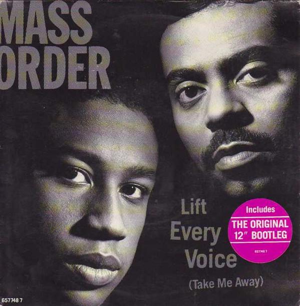Mass Order - Lift Every Voice (Take Me Away)
