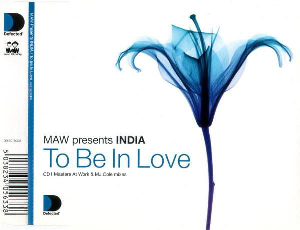 Masters At Work, India - To Be In Love