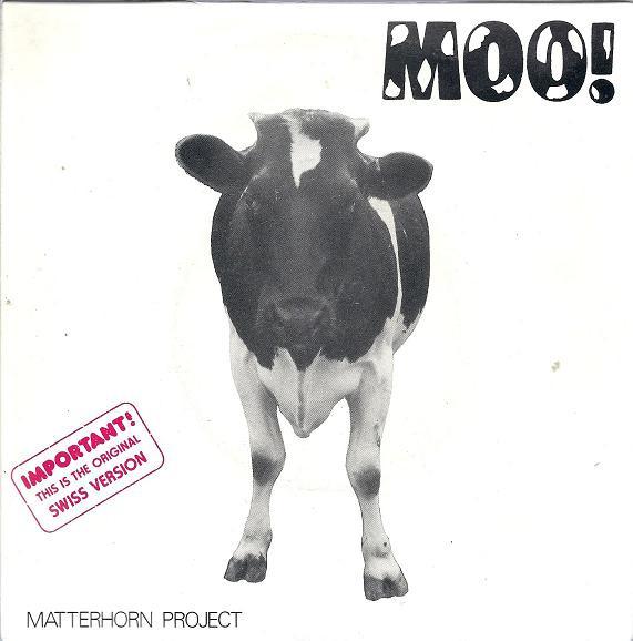 Matterhorn Project - Moo!