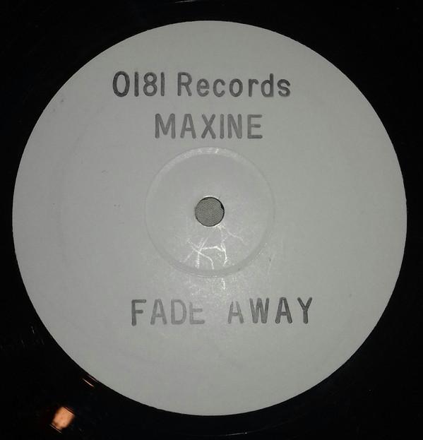 Maxine (6) - Fade Away